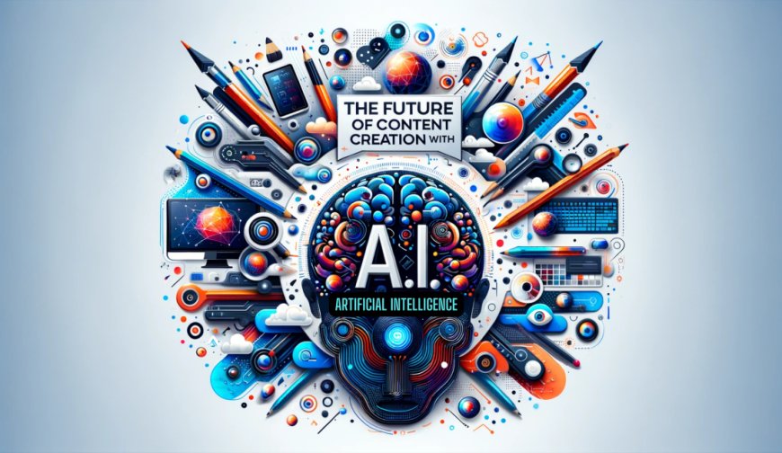 The Influence of AI on the Future of Content Creation